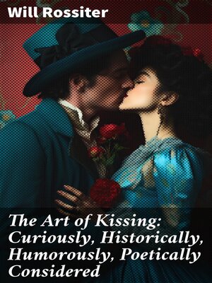 cover image of The Art of Kissing
